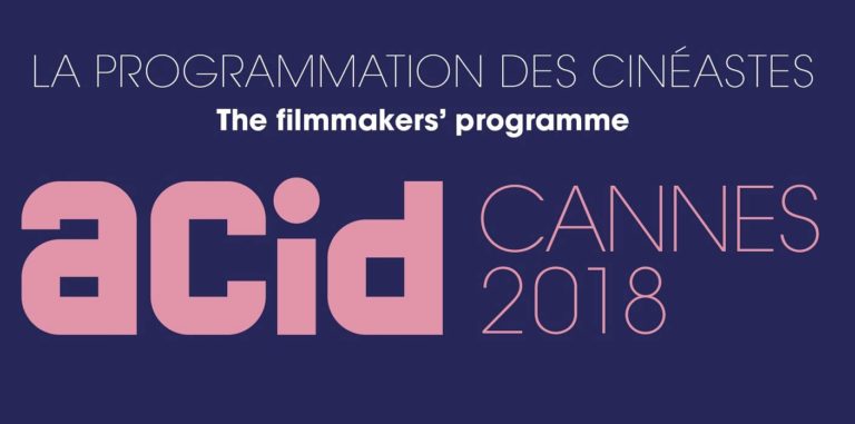 Festival de Cannes 2018 : La programmation de la 26e édition de l’ACID