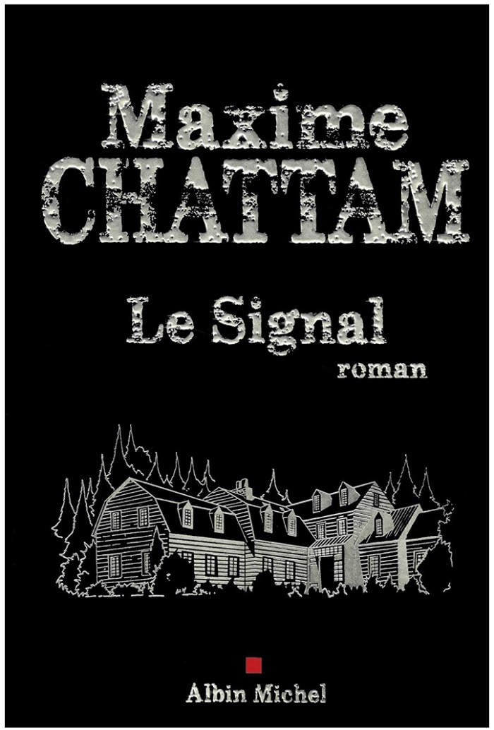 Le Signal : Maxime Chattam sur les terres de King et Lovecraft