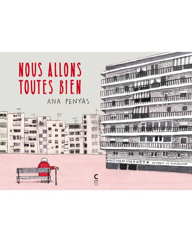 « Nous allons toutes bien », d&rsquo;Ana Penyas : au bonheur des (vieilles) dames