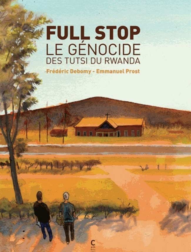 Full stop : pour ne pas oublier le génocide des Tutsi