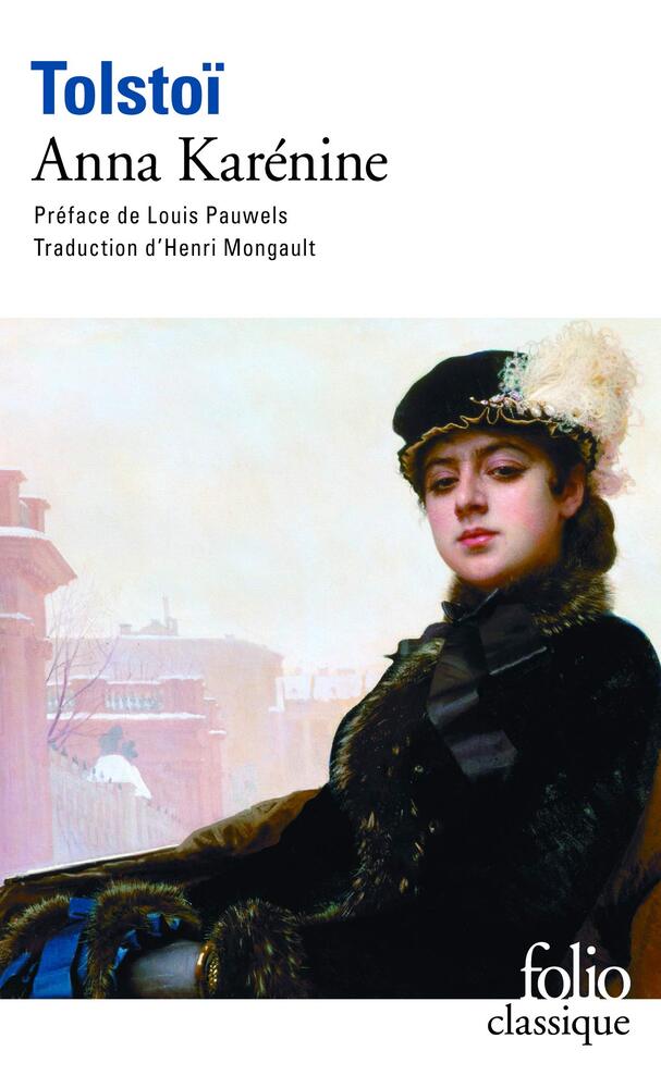 Anna Karénine, la vie selon Tolstoï