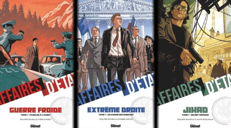 « Affaires d&rsquo;État » : les dessous de la politique