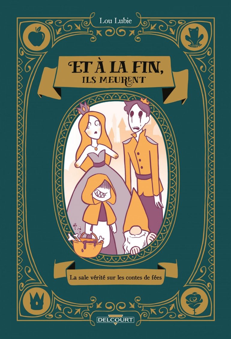 « Et à la fin, ils meurent » : radiographie des contes de fées