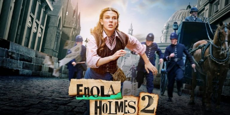 Enola Holmes 2, un vrai coup d&rsquo;éclat