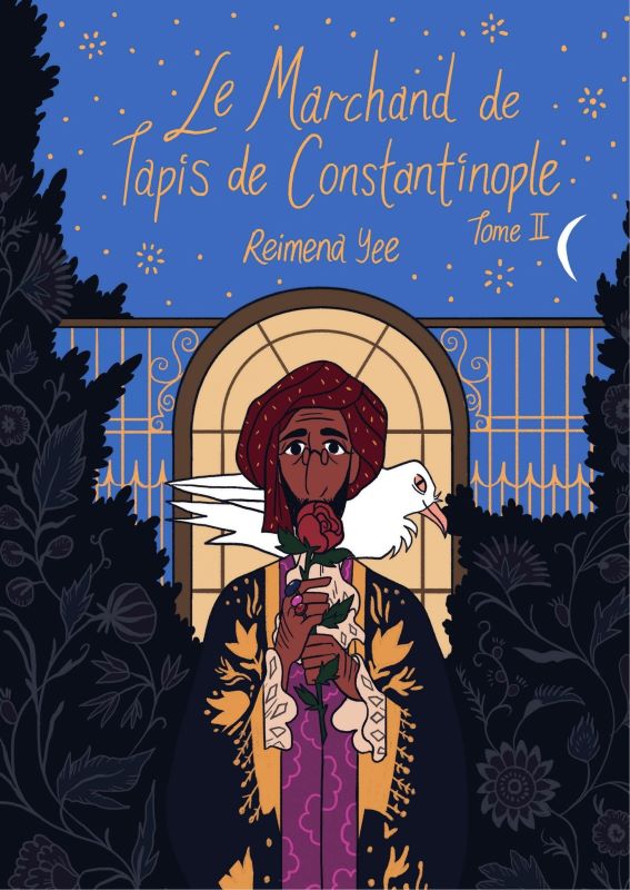 Le marchand de tapis de Constantinople – Tome 2 : Recherche du pardon et de la sérénité