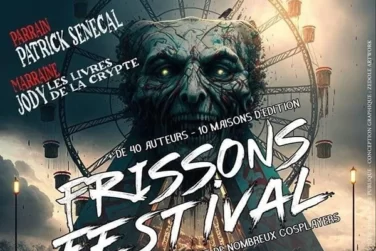 Affiche du Frissons Festival annonçant les activités et invités.