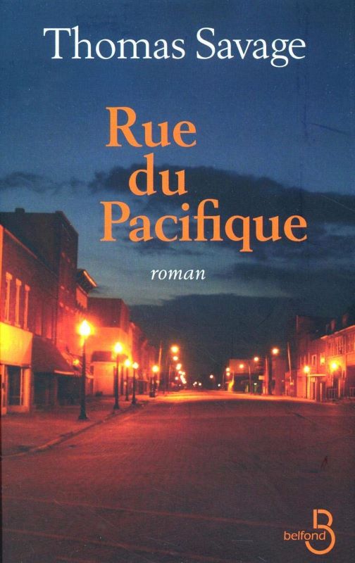 Rue du Pacifique ou le Far-West confronté à la modernité