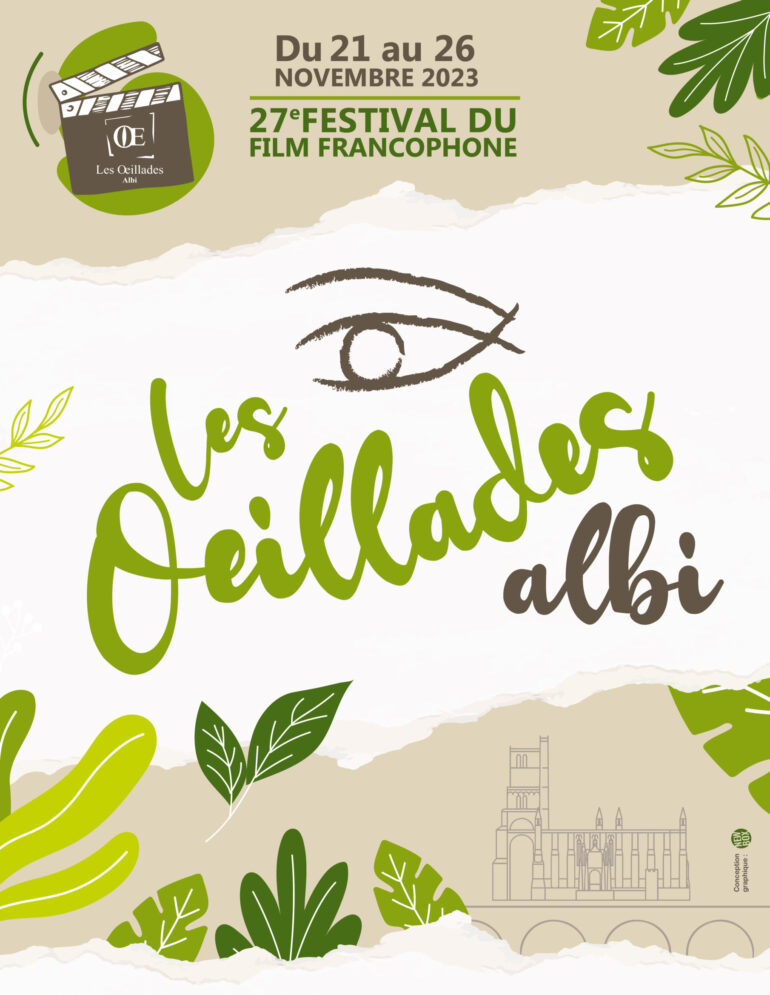 Programme du 27ème Festival du film francophone « Les Œillades » d&rsquo;Albi