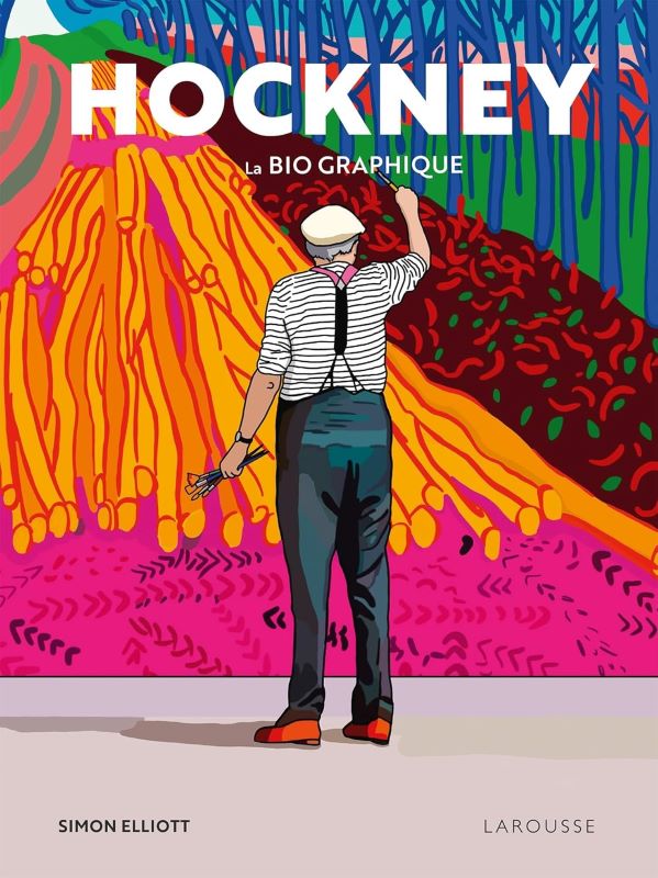 David Hockney – La bio graphique, par son biographe