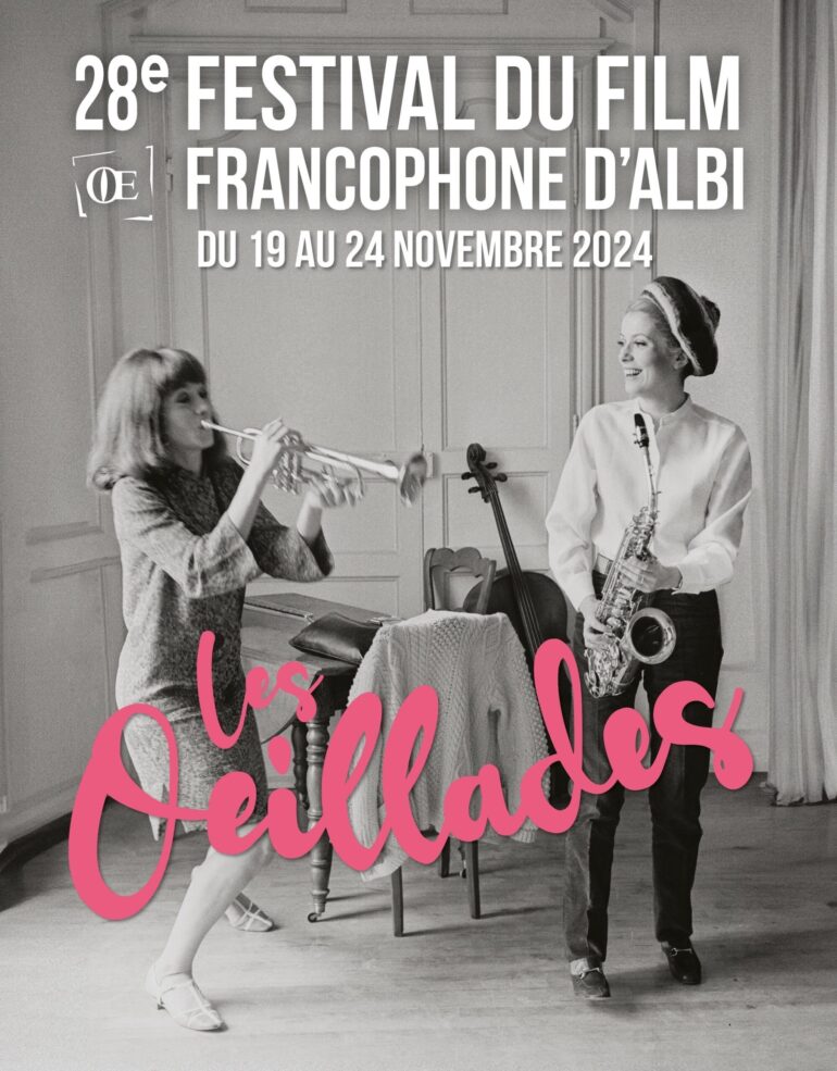 Programme du 28ème Festival du film francophone « Les Œillades » d&rsquo;Albi