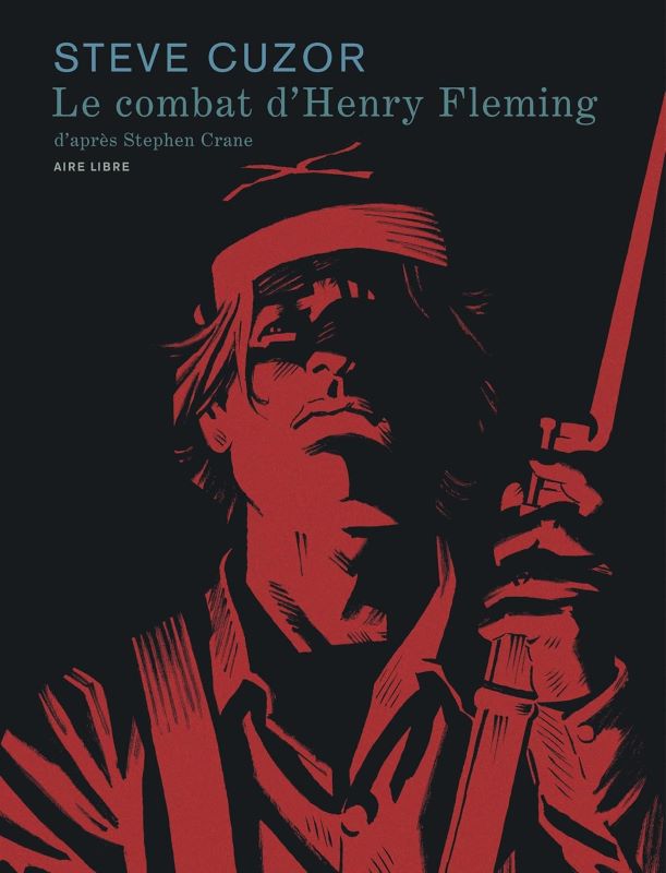 Le combat d’Henry Fleming à la guerre de Sécession