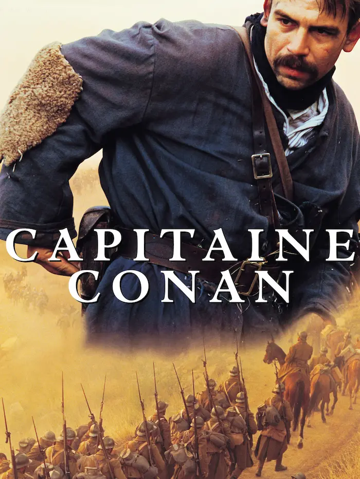 Capitaine Conan ou la grande illusion de la paix retrouvée