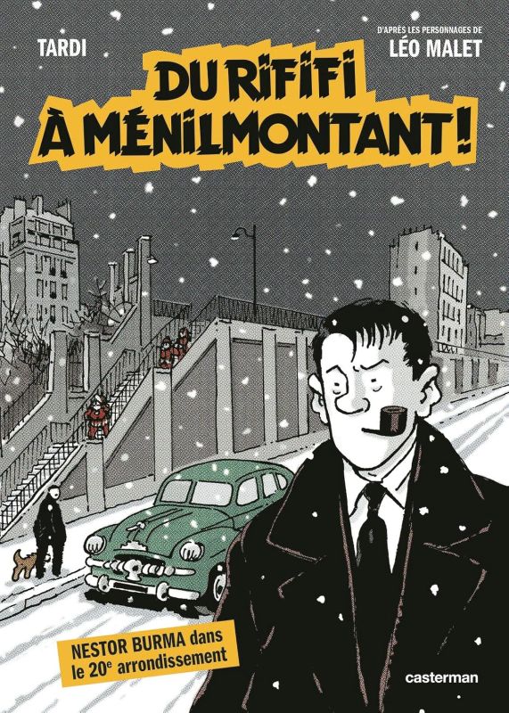 Du Rififi à Ménilmontant : Nestor Burma dans le XXe arrondissement