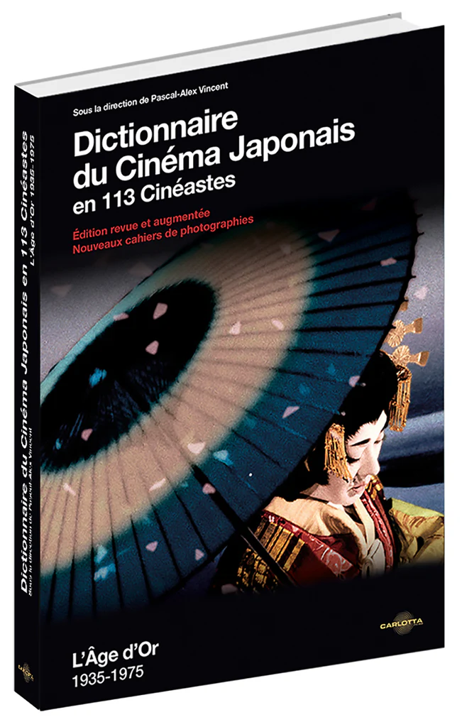 Dictionnaire du cinéma japonais en 113 cinéastes : nouvelle édition d’un incontournable