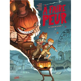 « À faire peur – Le Train de la mort » : manège narratif