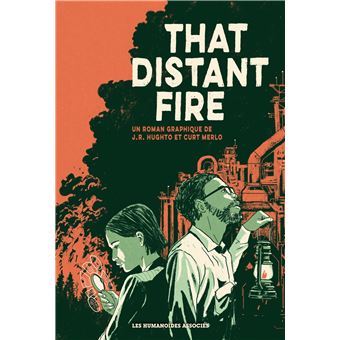 « That Distant Fire » : quand le feu couve sous les circuits