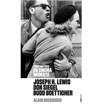 Trois maîtres du cinéma modeste effeuillés aux éditions Lettmotif