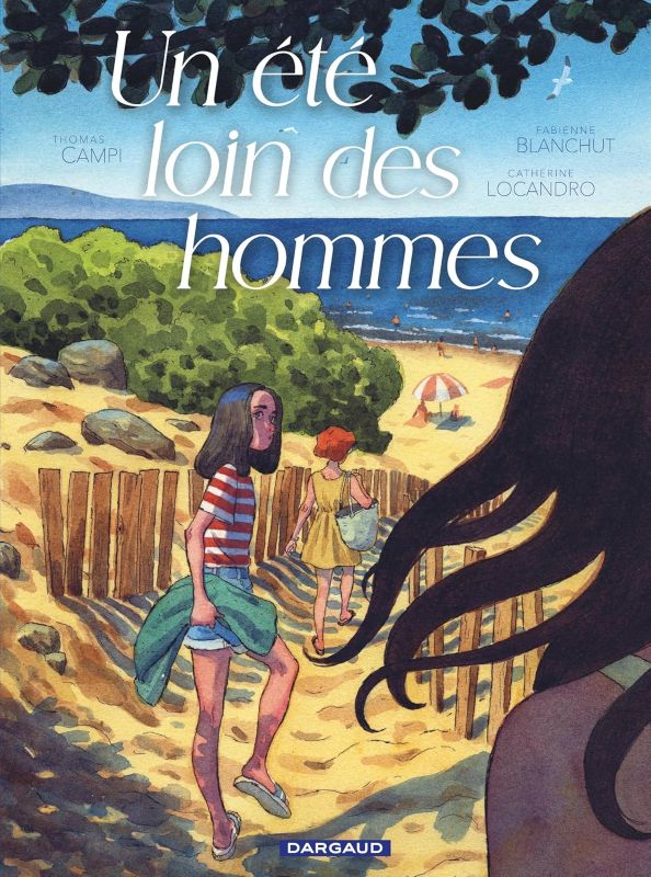 Un été loin des hommes et en Corse