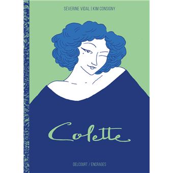 « Colette » : la liberté en héritage