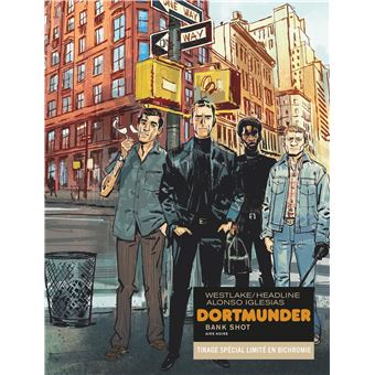 « Dortmunder » : voler une banque qui n’existe plus