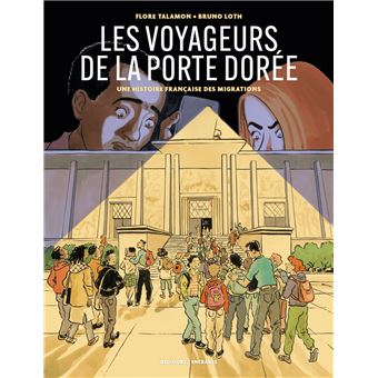 « Les Voyageurs de la Porte dorée » : quand la mémoire se raconte à hauteur d’adolescence