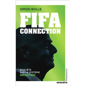 « FIFA Connection » : Gianni Infantino, plus que le football ?