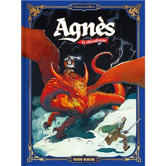 « Agnès la Chevaleresse » : la fantasy à la langue bien pendue